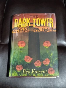 Signed Bev Vincent HC Dark Tower Companion Stephen King Only 1,000 Printed Fine - Picture 1 of 4