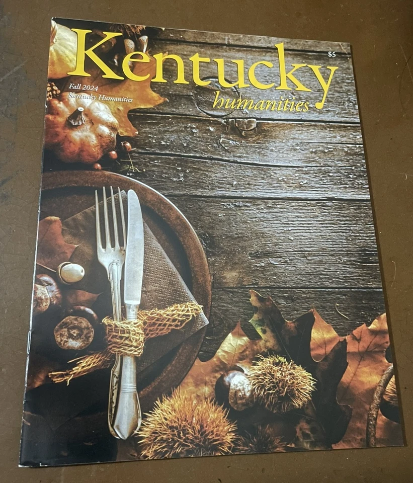 Kentucky Humanities Magazine KY Fall 2024 VG - Image 1 of 1