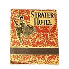 Vintage Strater Hotel Unused Full Matchbook Match Unstruck Atlas Matches