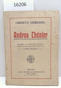 Libretto opera Umberto Giordano Andrea Chenier Sonzogno senza data - Bild 1 von 5