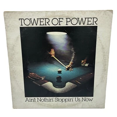 Tower Of Power Ain't Nothin' Stoppin' Us Now Record lp original vinyl album   - Image 1 of 4
