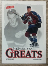 2001 02 ROB BLAKE VICTORY HOWE'S MR HOCKEYS GREATS COLORADO AVALANCHE LA KINGS
