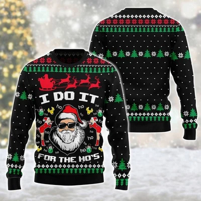 Santa Claus I Do It For The Ho’s Ugly Christmas Sweater, Funny Santa Ugly Xmas - Image 1 of 4