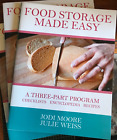 FOOD STORAGE MADE EASY: A COMPLETE GUIDE TO PLANNING, By Jodi Moore & Julie