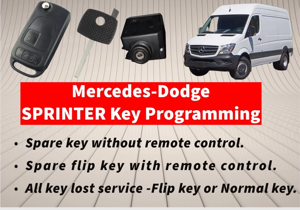 ✅ 2007-2018 Mercedes Benz Dodge Sprinter All Keys Lost, or Add Spare key - Image 1 of 1