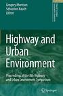 Highway and Urban Environment: Proceedings of the 8th Highway and Urban Envir<|