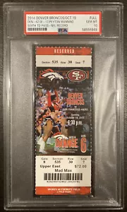 49ers Vs Broncos 19/10/2014 Peyton Manning 509th TD Pass Record PSA 10 GEMA COMO NUEVO - Imagen 1 de 2