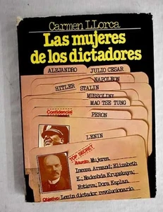 LAS MUJERES DE LOS DICTADORES - CARMEN LLORCA - Imagen 1 de 1