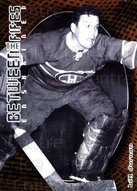 2001-02 Between the Pipes #145 Bill Durnan - Image 1 of 1