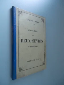 Géographie du département des Deux-Sèvres - Adolphe Joanne - Hachette - 1880 - Picture 1 of 21