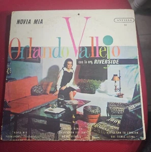 ORLANDO VALLEJO con la Orquesta Riverside Novia Mia ANTILLA Vinyl LP - Picture 1 of 3