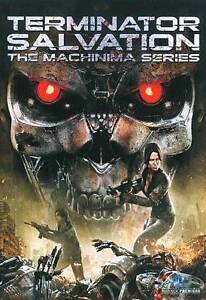 NEW - Terminator Salvation: The Machinima Series