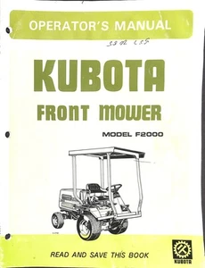 Kubota Front Mower Model F2000 Operator's Manual Original Printed in Japan - Picture 1 of 2