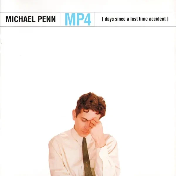 CD Michael Penn MP4 [Days Since A Lost Time Accident] Epic - Bild 1 von 1