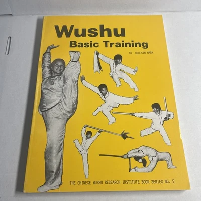 Wushu Basic Training Bow Sim Mark Traditional Chinese Martial Art 1981 PB 1st ed Foto 1 de 4