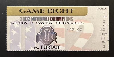 Ohio State vs Purdue 11/15/2003 Game Eight College Football Ticket Stub - Image 1 of 2