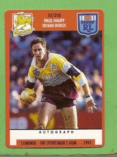 1991 RUGBY LEAGUE CARD #15 PAUL HAUFF, BRISBANE BRONCOS 