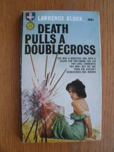 Lawrence Block Death Pulls a Doublecross Gold Medal s1162 1st ed PBO Very Good - Picture 1 of 4