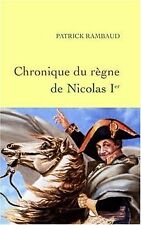 Chronique du règne de Nicolas Ier de Patrick Rambaud | Livre | état bon