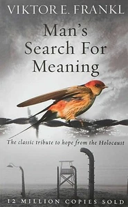 Man's Search For Meaning by Viktor E Frankl Paperback – 7 February 2008