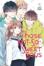Those Not-So-Sweet Boys 7 | Yoko Nogiri | englisch