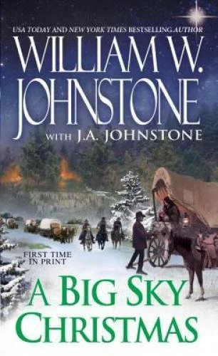A Big Sky Christmas - Mass Market Paperback By Johnstone, William W. - GOOD - Image 1 of 1