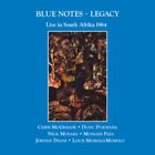Blue Notes Legacy Live In South Afrika New Cd