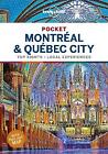 Lonely Planet Pocket Montreal & Quebec City by Regis St Louis, Steve Fallon,...