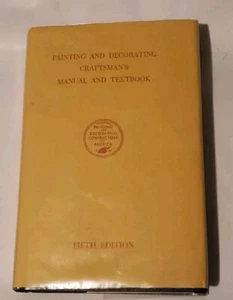 Painting And Decorating Craftsman Manual & Textbook HC 5th Edition Contractors  - Picture 1 of 23
