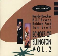 Echoes of Ellington, Vol. 2 / Randy Brecker / Bill Evans / Robben Ford / Tom Sco