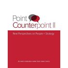 Point Counterpoint II: New Perspectives on People + Str - Paperback NEW Tavis, A
