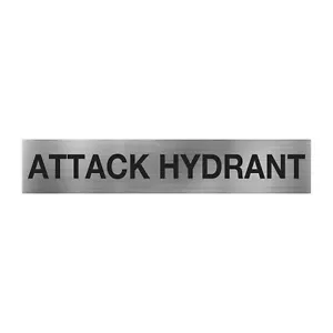 Attack Hydrant (Statutory Fire Door Sign) Brushed Aluminum UV Printed - Picture 1 of 1