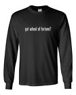 Got Wheel of Fortune ? Funny White Black Long Sleeve Cotton T-Shirt S-5XL