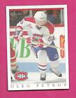 RARE 1992-93 OPC # 56 CANADIENS OLEG PETROV FANFEST LIMITED /5000 (INV# D8890)