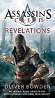 Revelations By Oliver Bowden - New Copy - 9781937007423