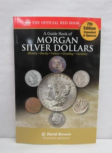 A Guide Book of Morgan Silver Dollars 7th Edition Red Book Series Q David Bowers - Picture 1 of 11