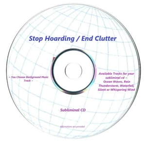 Stop Hoarding / End Clutter Subliminal CD Your Background Choice - Picture 1 of 1
