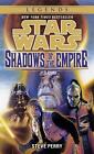 Shadows of the Empire: Star Wars Legends by Steve Perry (English) Paperback Book