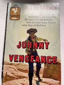 JOHNNY VENGEANCE FRANK GRUBER 1955 BANTAM #1347 LATER PB ED - Picture 1 of 10