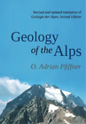 O. Adrian Pfiffner Geology of the Alps (Taschenbuch)