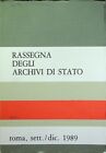 Rassegna Degli Archivi Di Stato: A. Xlix - N. 3 (Sett./Dic. 1989).