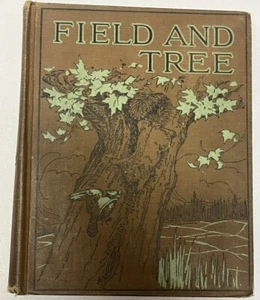 Field And Tree Book By Zoe Meyer 1923 First Edition Rare W/ Illustrations - Picture 1 of 8