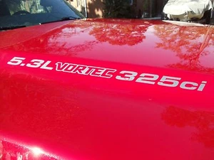5.3 VORTEC 325ci HOOD DECALS - Fits Hood Lines or Cowl - Your Choice of Color - Picture 1 of 1