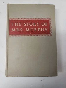 The Story of Mrs. Murphy by Natalie Anderson Scott - 1947 Hardcover - Picture 1 of 5