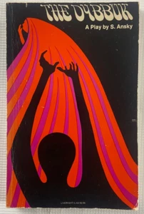 The Dybbuk : A Play by S. Ansky 1971 Liveright Paperback Vintage Yiddish - Picture 1 of 3