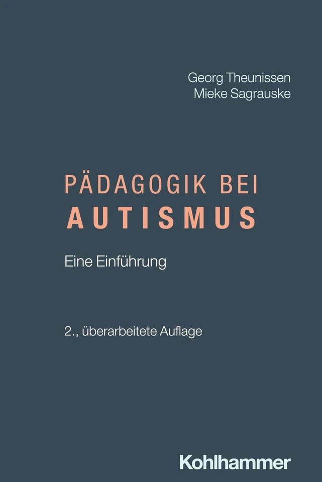 Mieke Sagrauske Georg Theunissen Padagogik Bei Autismus (Paperback) (UK IMPORT) - Image 1 of 1