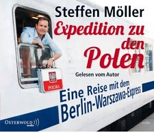 Expedition zu den Polen, 4 Audio-CD | Steffen Möller | 2012 | deutsch