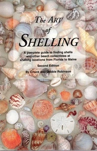 The Art of Shelling: A Complete Guide to Finding Shells and Other Beach Collec.. - Imagen 1 de 1