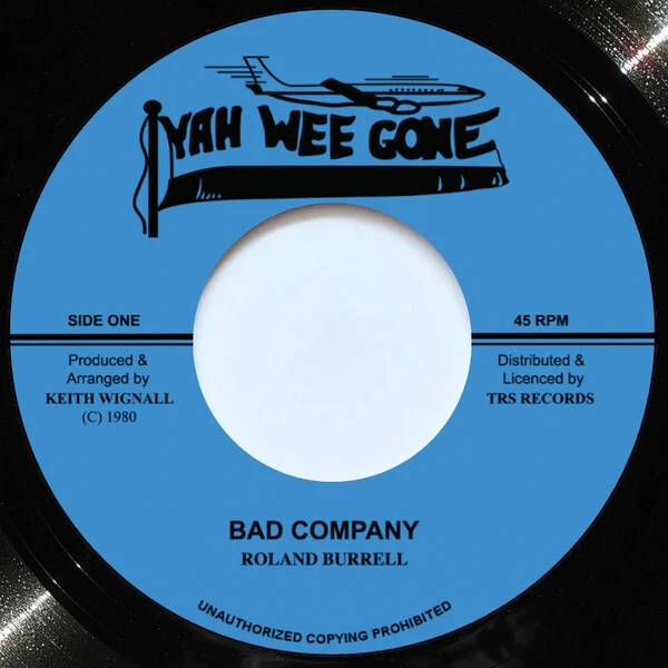 Roland Burrell - Bad Company (7") (Near Mint (NM or M-)) - 3417441840 - Image 1 of 1