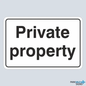 Private Property Sign (general) - Picture 1 of 1